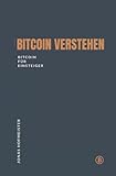 Bitcoin verstehen - Bitcoin für Einsteiger